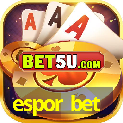 espor bet